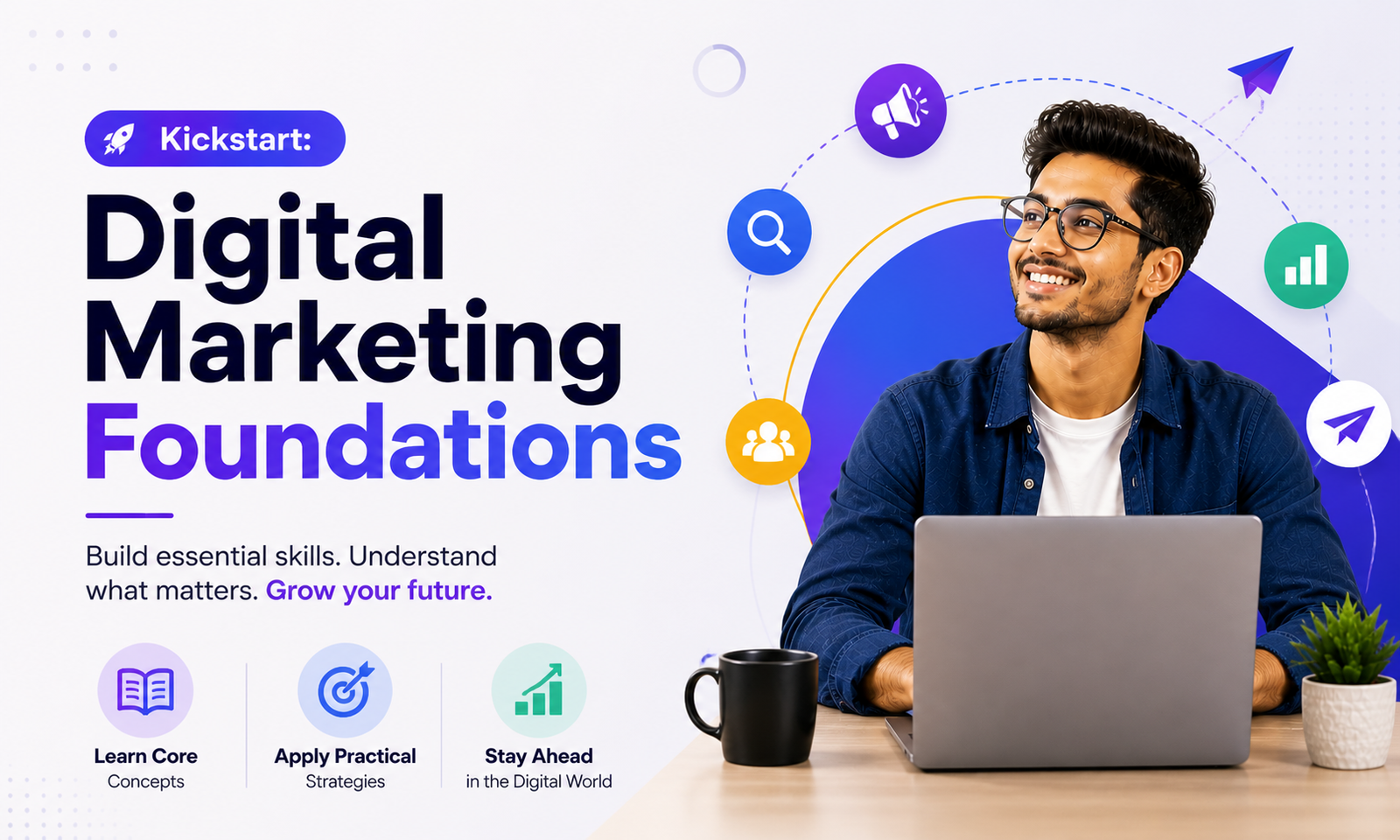 Digital Marketing - Foundation